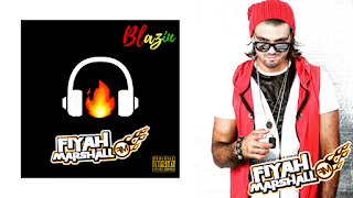 New Album: Fiyah Marshall – Blazin