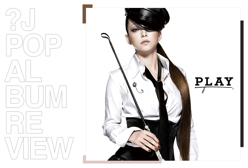 Album review: Namie Amuro - Play | Random J Pop