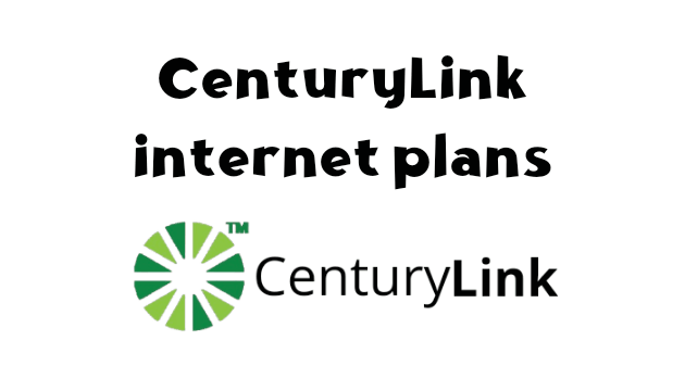 CenturyLink internet plans