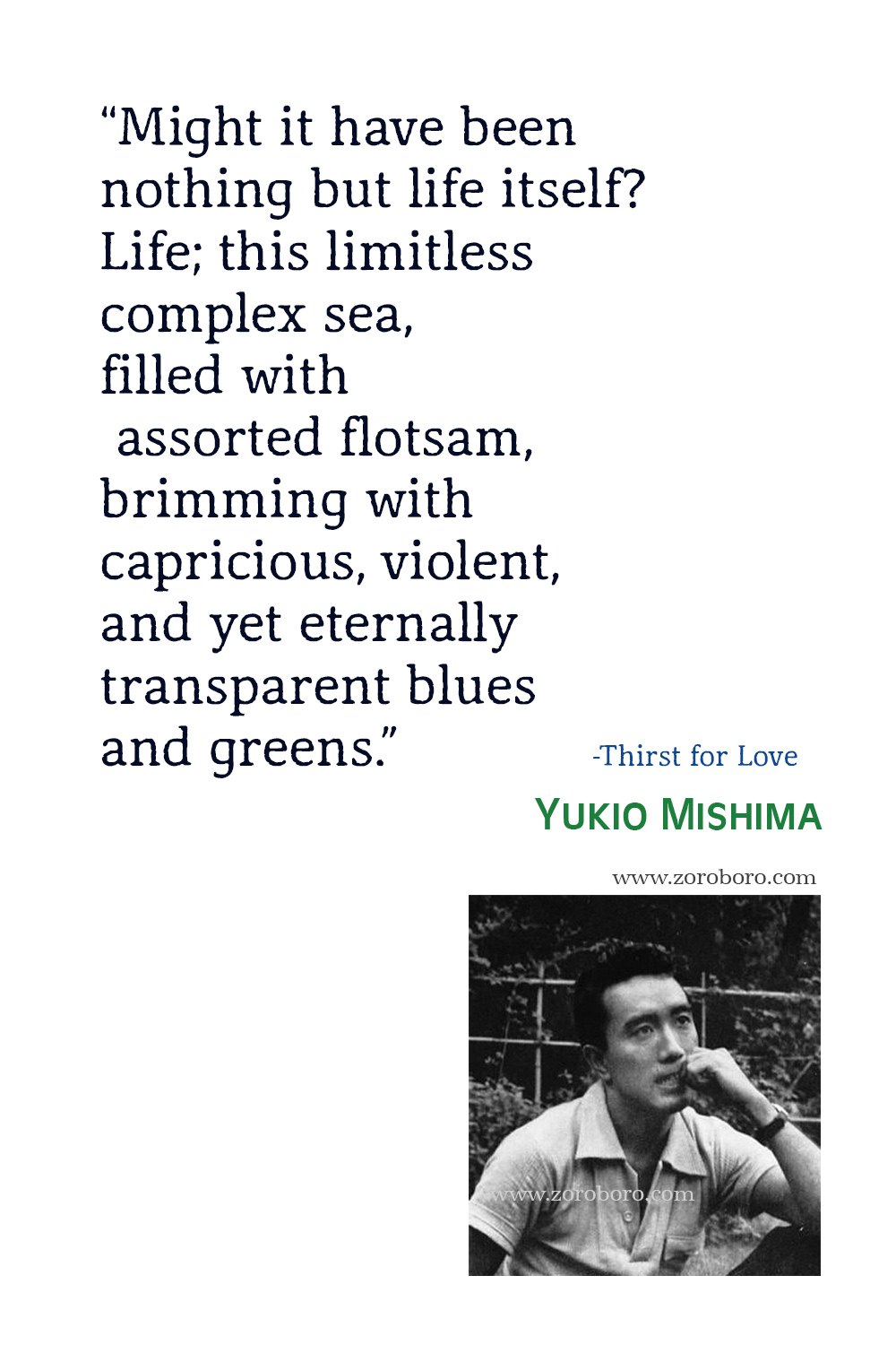 Yukio Mishima Quotes, Yukio Mishima Books, Confessions of a Mask, Spring Snow Novel by Yukio Mishima Quotes, Yukio Mishima Quotes.