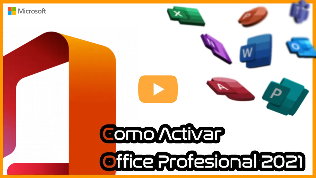 Como Activar Office Profesional 2021 con Licencia Original: Paso a Paso