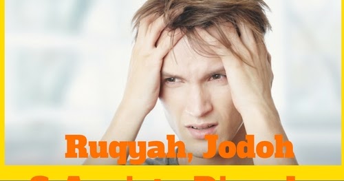 Ruqyah, Jodoh Dan Anxiety Disorder- Pengalaman Muhsin 