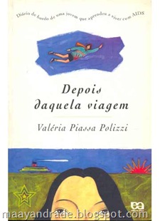 Depois daquela viagem