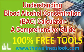 Understanding Blood Alcohol Concentration (BAC) Calculator: A Comprehensive Guide