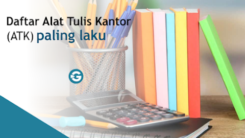 Daftar Alat Tulis Kantor (ATK) paling laku