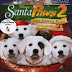 Santa Paws 2: The Santa Pups แซนตาพาวส์ 2 ตอน ตูบน้อยแซนตาคลอสป่วนคริสต์มาส