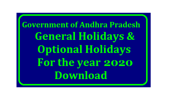 AP General Holidays and Optional Holidays for the year 2019 – Declared. ORDER:- The following Notification shall be published in the next issue of Andhra Pradesh extra-ordinary Gazette: NOTIFICATION 1. The Government of Andhra Pradesh direct that the days specified in Annexure-I shall be observed as General Holidays by all the State Government Offices excluding the holidays falling on Sundays shown in Annexure-I (A) and Optional Holidays shown in Annexure-II except the Optional Holidays falling on Sundays shown in Annexure-II(A) during the year 2019. /2018/11/ap-general-holidays-and-optional-holidays-for-the-year-2019-download.html