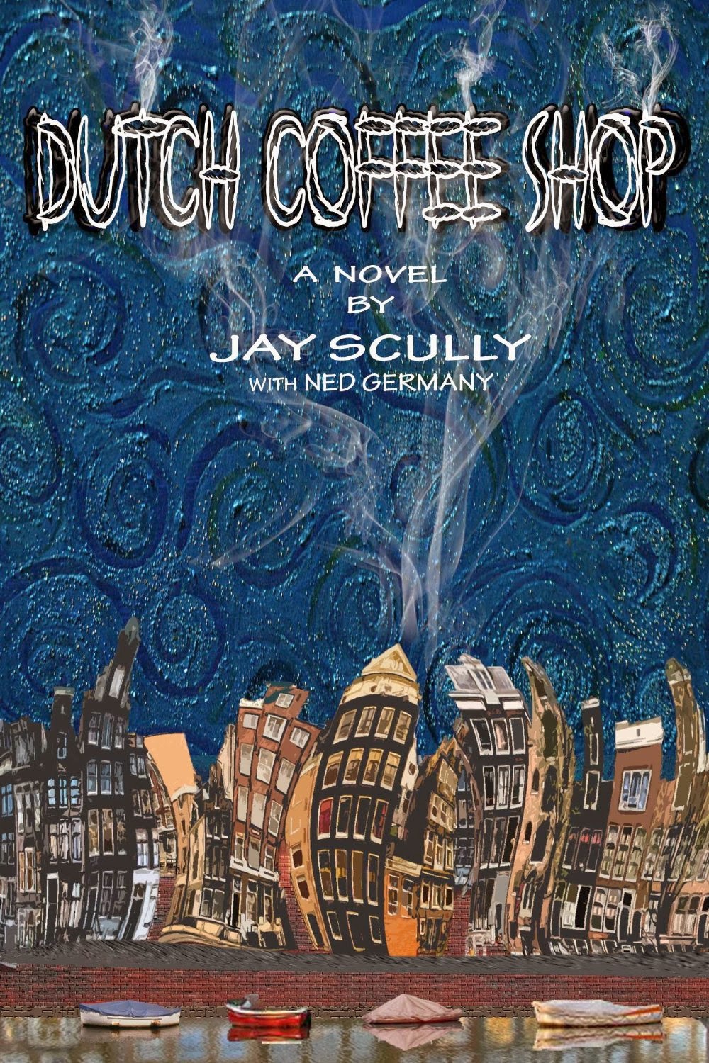 http://www.amazon.com/Dutch-Coffee-Shop-Jay-Scully-ebook/dp/B00GMAYP5I/ref=sr_1_fkmr0_1?s=books&ie=UTF8&qid=1395494783&sr=1-1-fkmr0&keywords=the+dutch+coffee+shop+jay+sculley