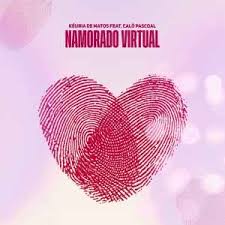 Kéuria de Matos - Namorado Virtual feat. Caló Pascoal |Download Mp3