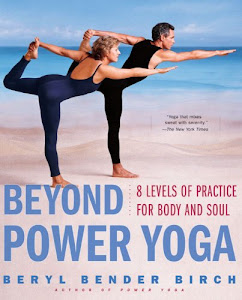 Beyond Power Yoga: 8 Levels of Practice for Body and Soul (English Edition)