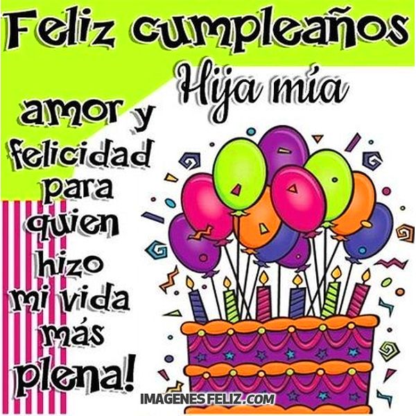 Feliz Cumpleaños Hija 💥【 IMÁGENES Feliz Cumpleaños