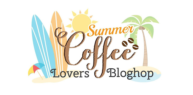 http://coffeelovingcardmakers.com/2015/05/get-ready-for-the-summer-coffee-lovers-blog-hop/