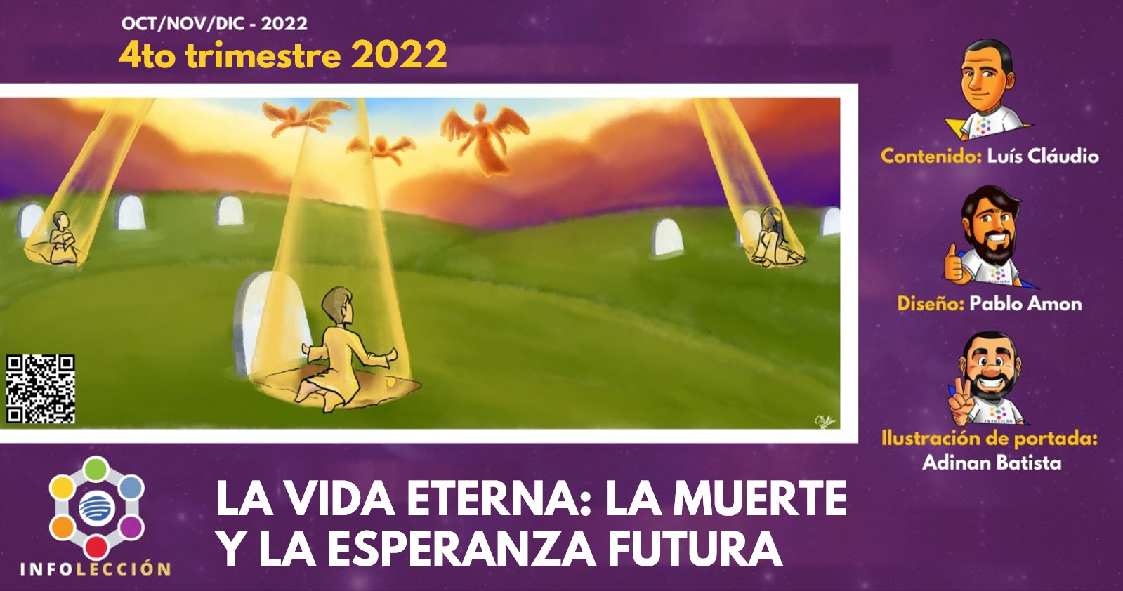 Infografías de Escuela Sabática | Infolección | 4to Trimestre 2022 | La muerte y nuestra esperanza futura