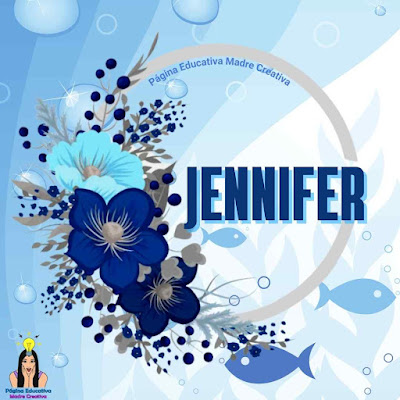 Pin Nombre Jennifer para imprimir gratis GAFETE