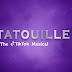 Viral TikTok Concept Celebrating 'Ratatouille' Becomes Virtual Musical