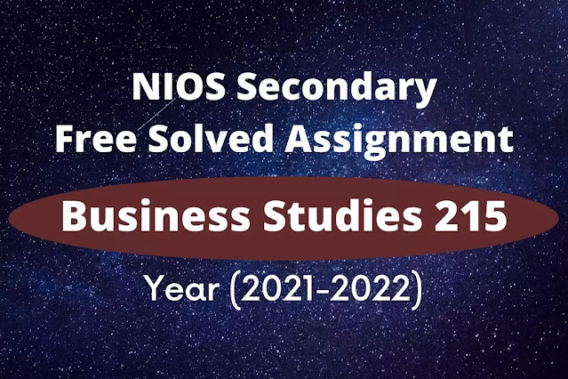 business studies 215 solved assignment 2021 - 22