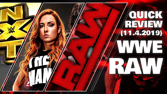 WWE RAW (11/4/2019) Quick Review • NXT Invaded RAW (that was NO Invasion)!