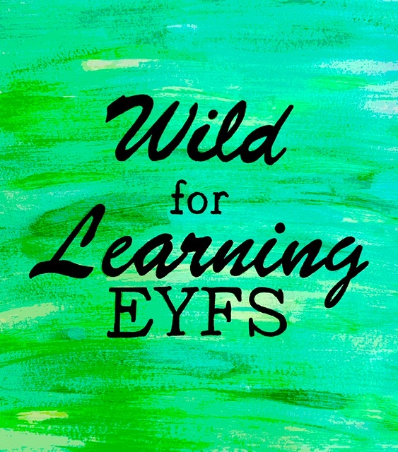 Wild for Learning EYFS