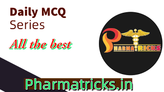 Pharmatricks Daily MCQ