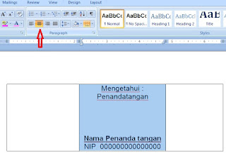 Cara mudah dan cepat membuat nama penanda tangan rata tengah