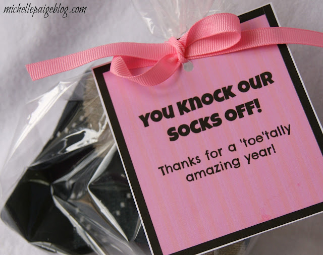 Quick Teacher Gift- You Knock Our Socks Off!