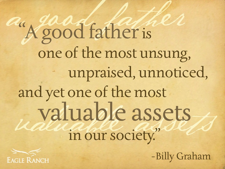 Father's Day Inspirational Quote Silent Sunday - 6.16.13