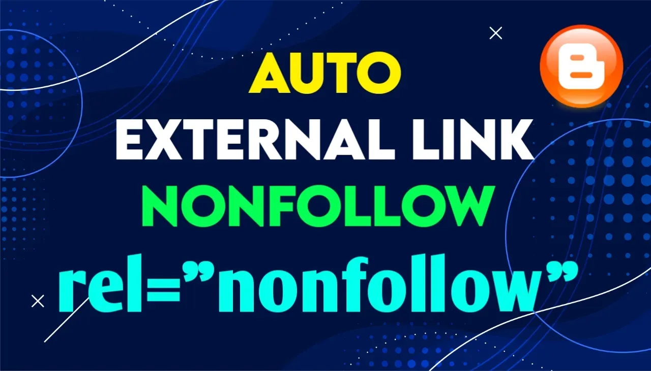 How to Protect Your Website from Spam and Low-Quality Links with Nofollow Link Tag