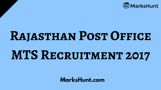 Rajasthan Post Office MTS Recruitment 2017 Apply Online