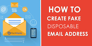 How To Create Unlimited  Fake Disposable Email Address