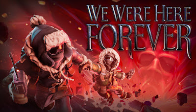 We Were Here Forever New Game Pc Ps4 Ps5 Xbox Switch