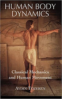 Human Body Dynamics Classical Mechanics and Human Movement Volume 166