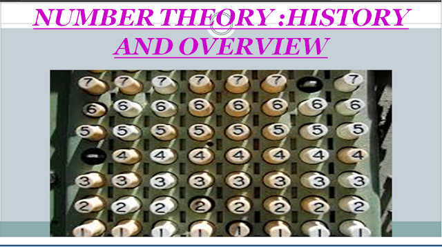 Number Theory - History and Overview