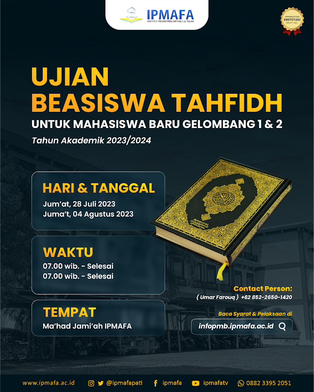 Informasi Beasiswa Tahfidh Mahasiswa Baru Gelombang 1 dan 2 T.A 2023/2024