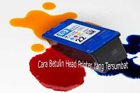 Cara Betulin Head Cartridge Printer Yang Mampet Tersumbat