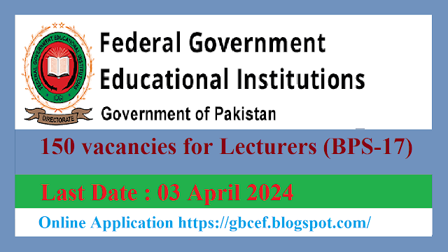 Lecturers (BPS-17) Jobs in Federal Govt Colleges (Cantt / Garrison)-2024