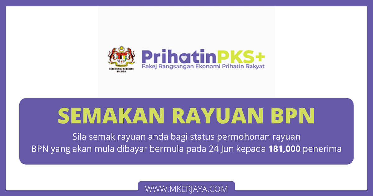 Semakan Pembayaran Rayuan Bpn Fasa 3 Yang Akan Dikreditkan Pada 24 Jun 2020