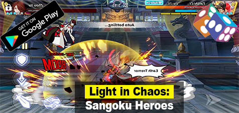 Light in Chaos: Sangoku Heros Best Android Games for Mobile 2022