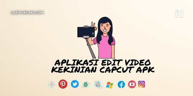 kelebihan dan kekurangan aplikasi capcut