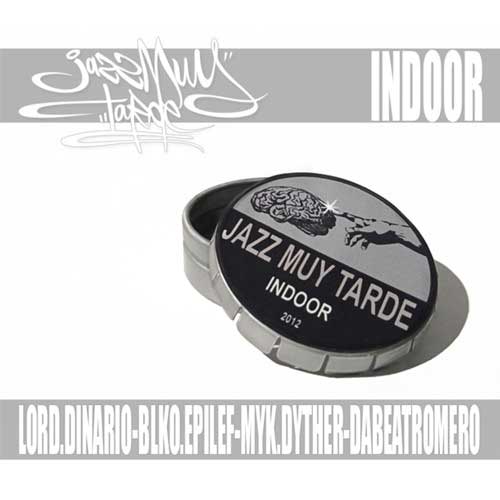 Jazz Muy Tarde - Indoor