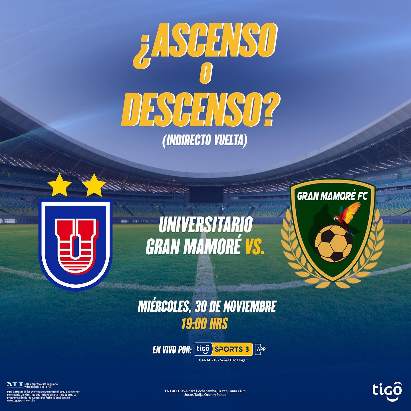 El Universitario de Sucre vs Libertad Gran Mamore por el Ascenso indirecto  ira por Tigo Sports y por la App | Futbol Boliviano