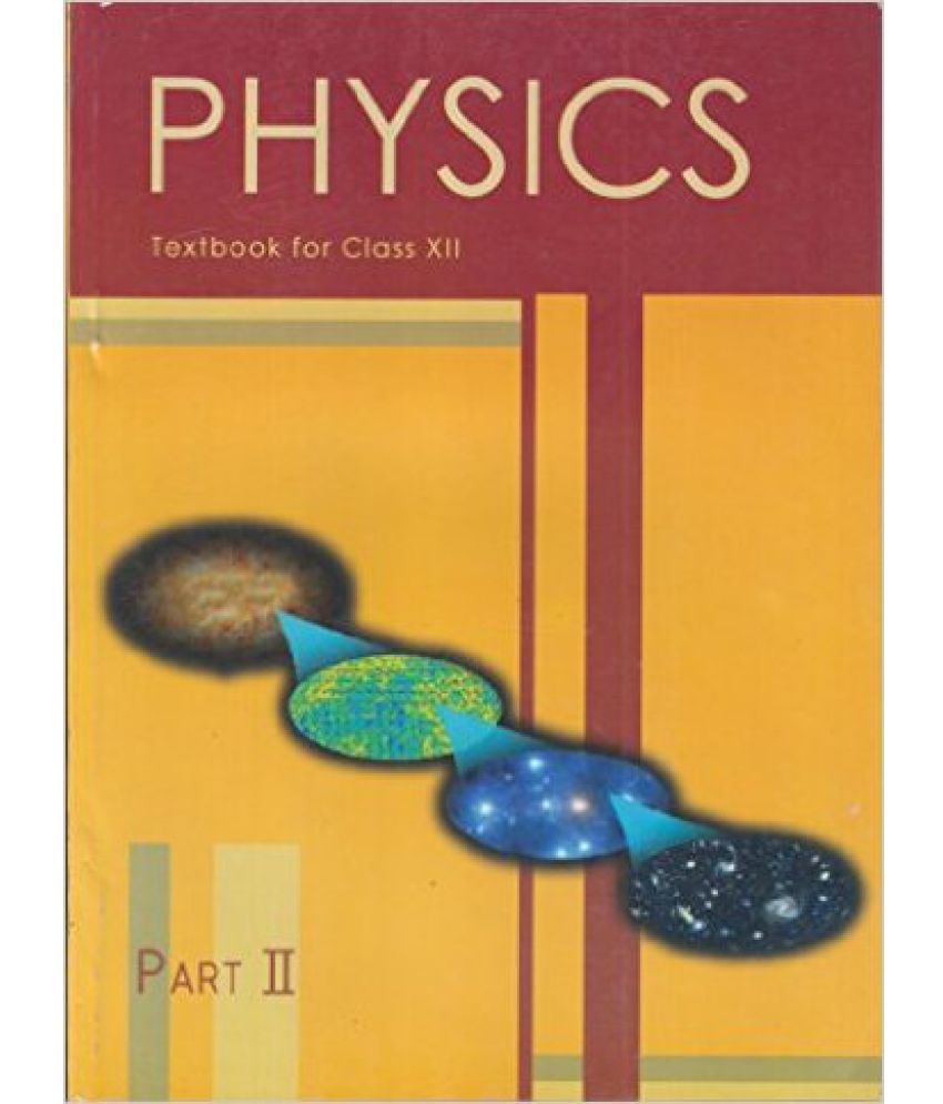 Download NCERT book of Physics 2 for Class 12