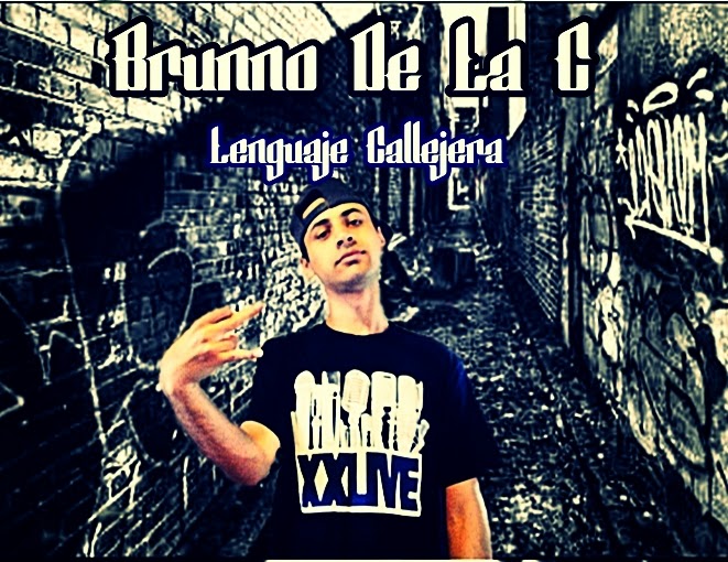 EP: Brunno De La C‏ - Lenguaje Callejera