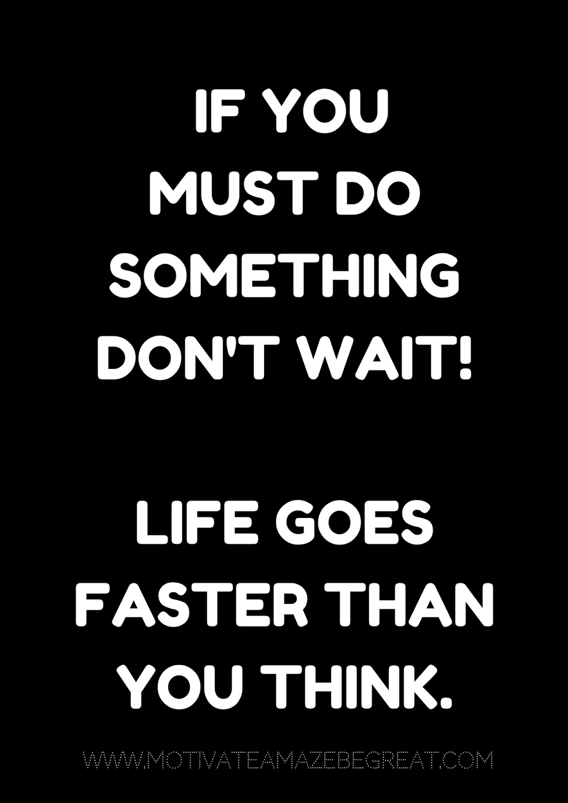 27 Self Motivation Quotes And Posters For Success "If you must do something don