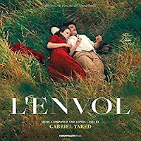 New Soundtracks: L'ENVOL (Gabriel Yared)