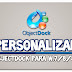 Personalizar a area de trabalho usando Objectdock [windows 7/8/8.1]