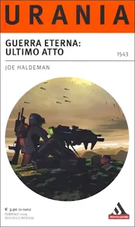 La copertina di Guerra eterna: ultimo atto - Urania 1543