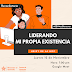 Taller: Liderando mi Propia Existencia