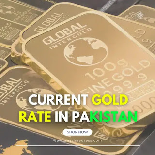 Current Gold Rate in Pakistan