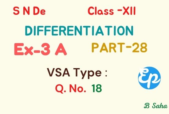 Differentiation (Part-28)  S N De