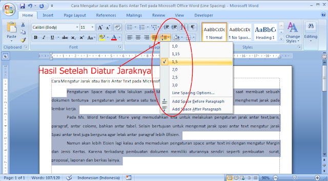  Pengaturan Space sanggup kita lakukan pada  Cara Mengatur Jarak atau Baris Antar Text pada Microsoft Office Word (Line Spacing)